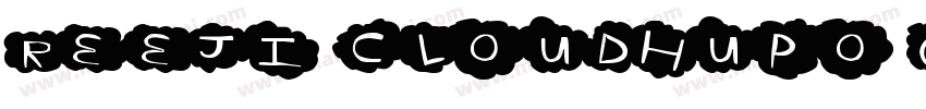 Reeji CloudHupo GBK字体转换